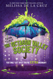 The (Super Secret) Society of Octagon Valley (International paperback edition) 