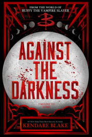 Against the Darkness (Buffy: The Next Generation, Book 3 International paperback edition) 