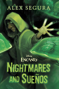 Cover of Encanto: Nightmares and Sueños cover