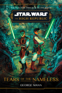 Cover of Star Wars: The High Republic: Tears of the Nameless cover