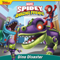 Cover of Spidey and His Amazing Friends: Dino Disaster cover