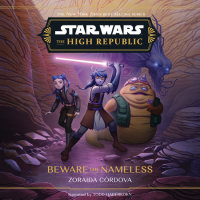 Cover of Star Wars: The High Republic: Beware the Nameless cover