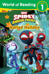 Cover of World of Reading: Spidey and His Amazing Friends: Halted Holiday cover