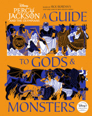 Percy Jackson and the Olympians: A Guide to Gods & Monsters 