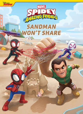 Cover of Spidey and His Amazing Friends: Sandman Won\'t Share