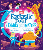 Fantastic Four: A Family (Anti)Matter 