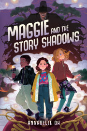 Maggie and the Story Shadows 