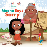 Book cover for Disney Baby: Moana Says Sorry