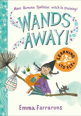 Cover of Wands Away: Learning to Fly