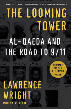 The Looming Tower by Lawrence Wright: 9781400030842