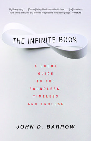 The Infinite Book by John D. Barrow 9781400032242