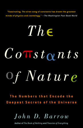 The Constants of Nature by John Barrow 9781400032259