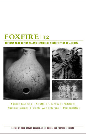 The Foxfire Book Series - Foxfire