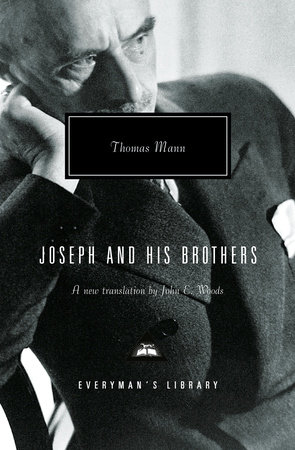 Ebook Joseph And His Brothers By Thomas Mann