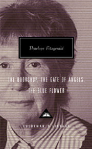 The Bookshop, The Gate of Angels, The Blue Flower