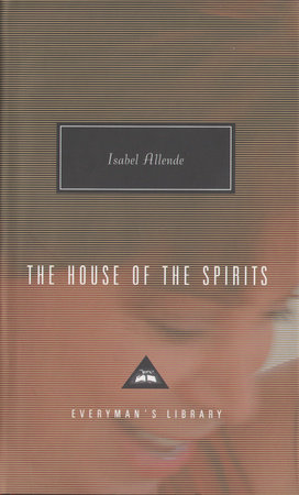 The House of the Spirits: A Novel [Book]