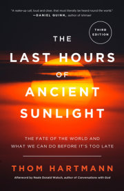 The Last Hours of Ancient Sunlight: Revised and Updated Third Edition 