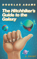 The Hitchhiker's Guide to the Galaxy 25th Anniversary Edition by Douglas Adams