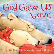 God Gave Us Love 