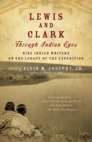 Lewis and Clark Through Indian Eyes 