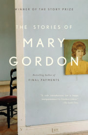 The Stories of Mary Gordon 