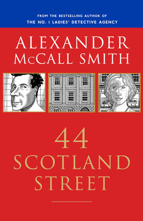 44 Scotland Street by Alexander McCall Smith 9781400079445