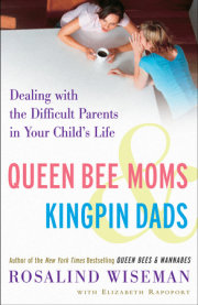 Queen Bee Moms & Kingpin Dads 