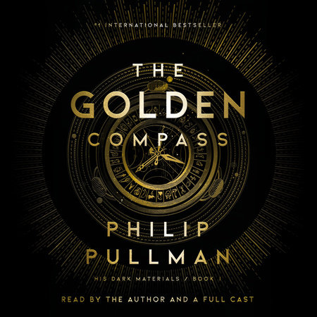 His Dark Materials: The Golden Compass (Book 1) by Philip Pullman