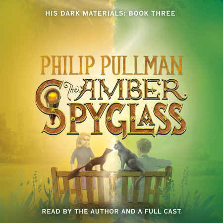His Dark Materials: The Amber Spyglass (Book 3) Cover