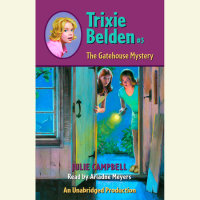 Cover of The Gatehouse Mystery: Trixie Belden cover