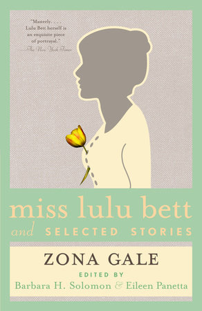 Miss Lulu Bett and Selected Stories