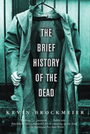 The Brief History of the Dead 