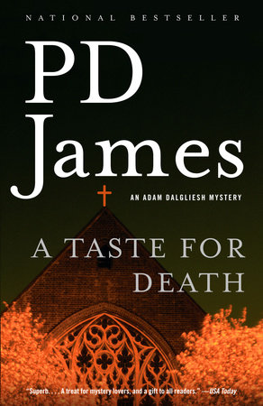 A Taste For Death By P D James Penguinrandomhouse Com Books