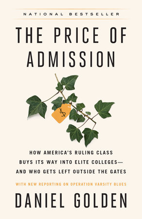 The Price of Admission by Daniel Golden