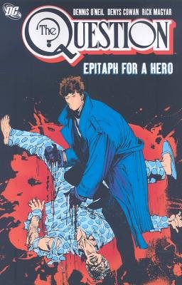 Couverture : The Question: epitaph for a hero