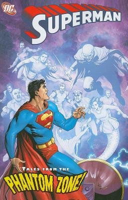 Couverture : Superman: tales from the Phantom Zone!