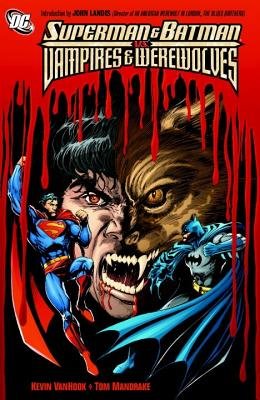 Couverture : Superman & Batman vs. vampires & werewolves