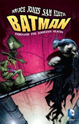 Couverture : Batman: through the looking glass