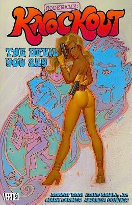 Couverture : Codename: knockout: the devil you say