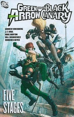 Couverture : Green Arrow and Black Canary: Five stages