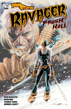 Couverture : Teen Titans: Ravager : fresh Hell
