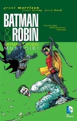 Couverture : Batman and Robin: Batman and Robin must die!