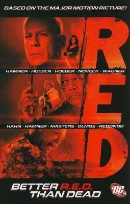 Couverture : Red: better R.E.D. than dead