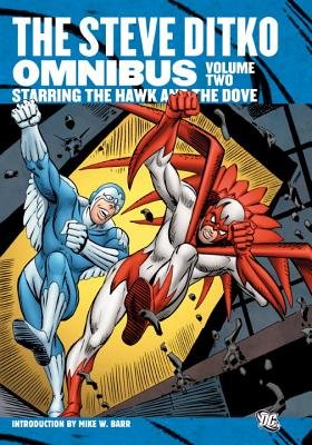 Couverture : The Steve Ditko omnibus: starring the Hawk and the Dove