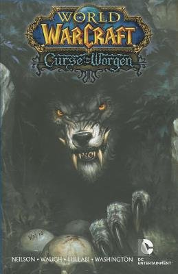 Couverture : World of Warcraft: curse of the Worgen