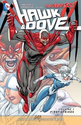 Couverture : Hawk & Dove, tome 1 : first strikes