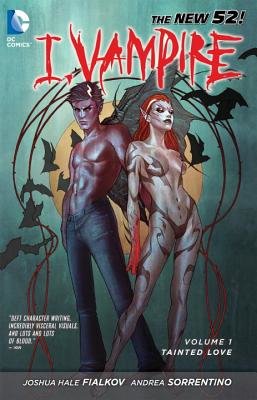Couverture : I, Vampire, tome 1 : tainted love