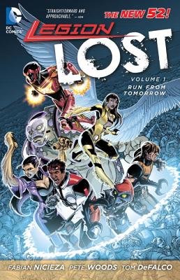 Couverture : Legion lost: Run from tomorrow