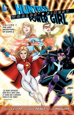 Couverture : Worlds' finest: The lost daughters of earth 2