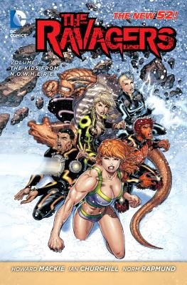 Couverture : The Ravagers: The kids from N.O.W.H.E.R.E.